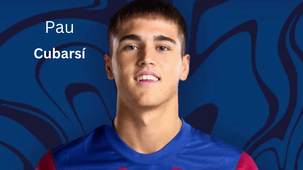 Pau Cubarsí: Everything You Need to Know About Barcelona's Rising Star